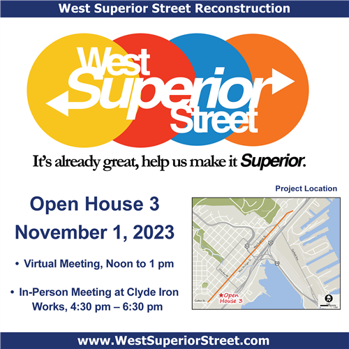 West Superior Street Reconstruct Open House Sessions November 1 
