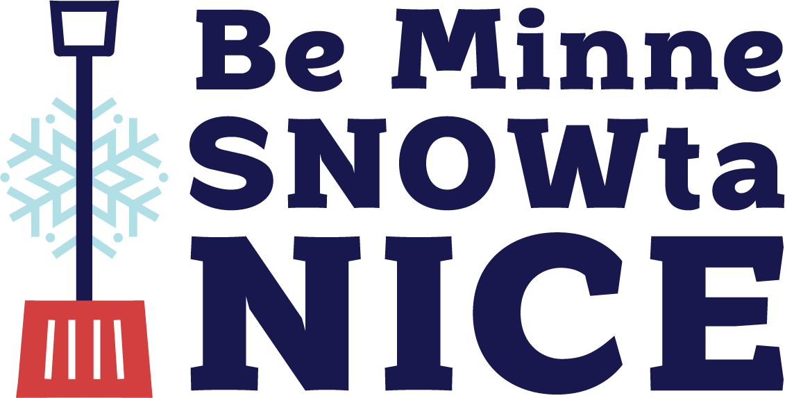 Be MinneSNOWta Nice